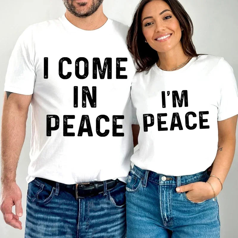 Paar T-shirt Ich bin Frieden/Ich komme in Frieden Gedruckt Kleidung Liebhaber T-shirt Sommer Mode Kurzarm T-shirts Marke Frauen paar Top